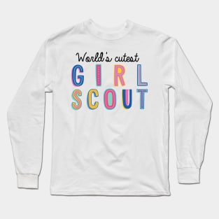 Girl Scout Gifts | World's cutest Girl Scout Long Sleeve T-Shirt